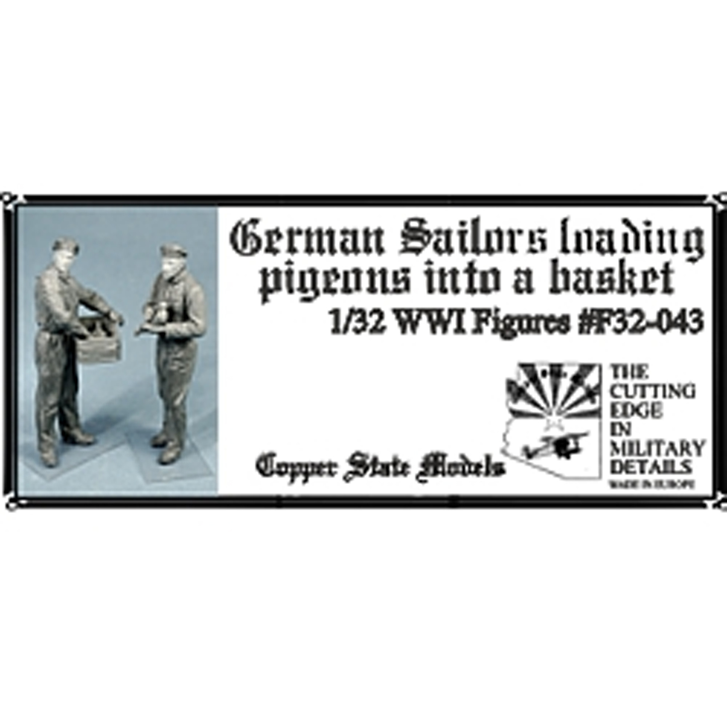 F32-043 Copper State Models 1/32 Notмецкие моряки с голубями