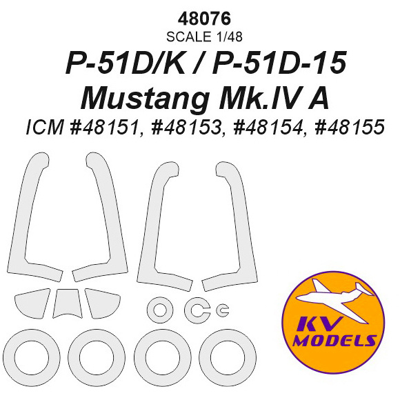 48076 KV Models 1/48 Paint Mask for P-51D / P-51K / P-51D-15 / P-51K / Mustang Mk.IV A + masks for rims and wheels