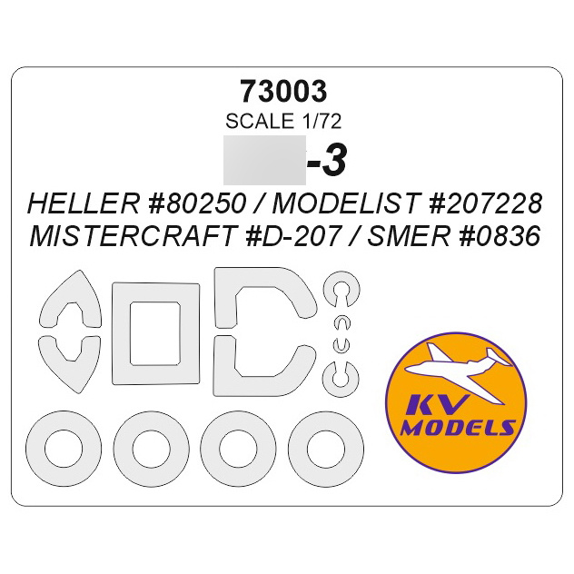 73003 KV Models 1/72 Yakovlev-3 (HELLER #80250 / MISTERCRAFT #D-207 / SMER #0836) + masks for rims and wheels