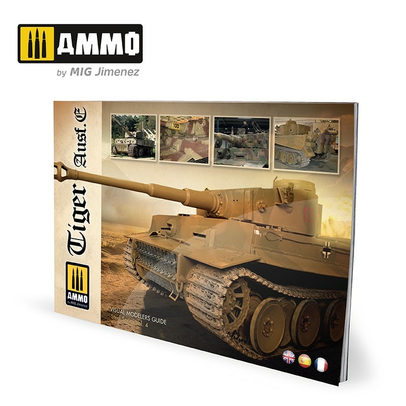 AMIG6024 Ammo Mig Manual for Modelers - Tiger Ausf.E / Tiger Ausf.E - VISUAL MODELERS GUIDE (English and Spanish)