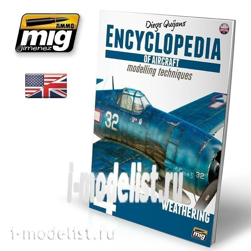 AMIG6053 Mig Ammo ENCYCLOPEDIA OF AIRCRAFT MODELLING TECHNIQUES VOL.4: WEATHERING (English)