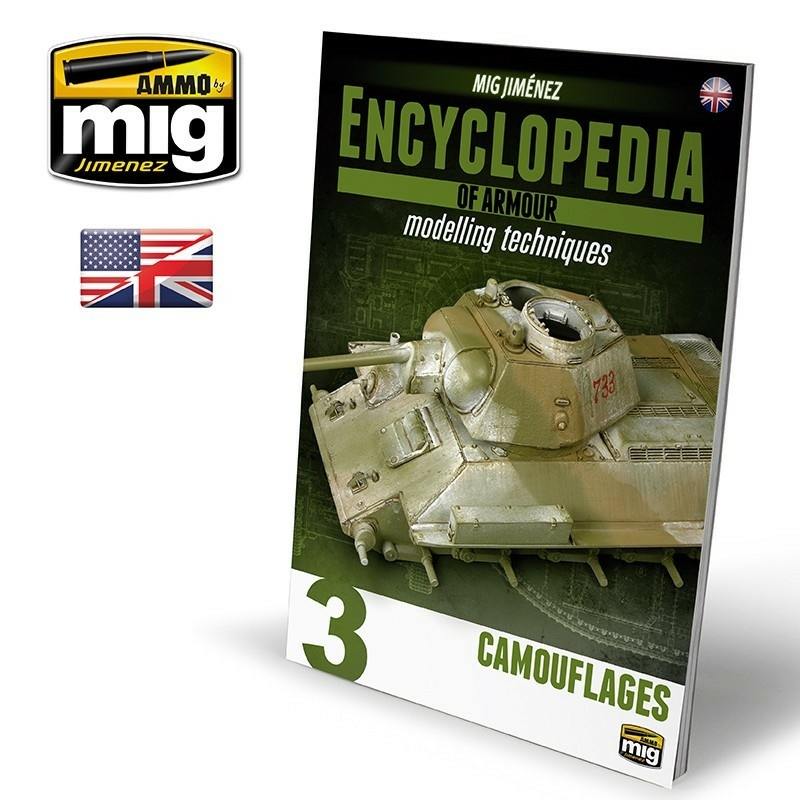 AMIG6152 Mig Ammo ENCYCLOPEDIA OF ARMOUR MODELLING TECHNIQUES VOL. 3 – CAMOUFLAGES (English)