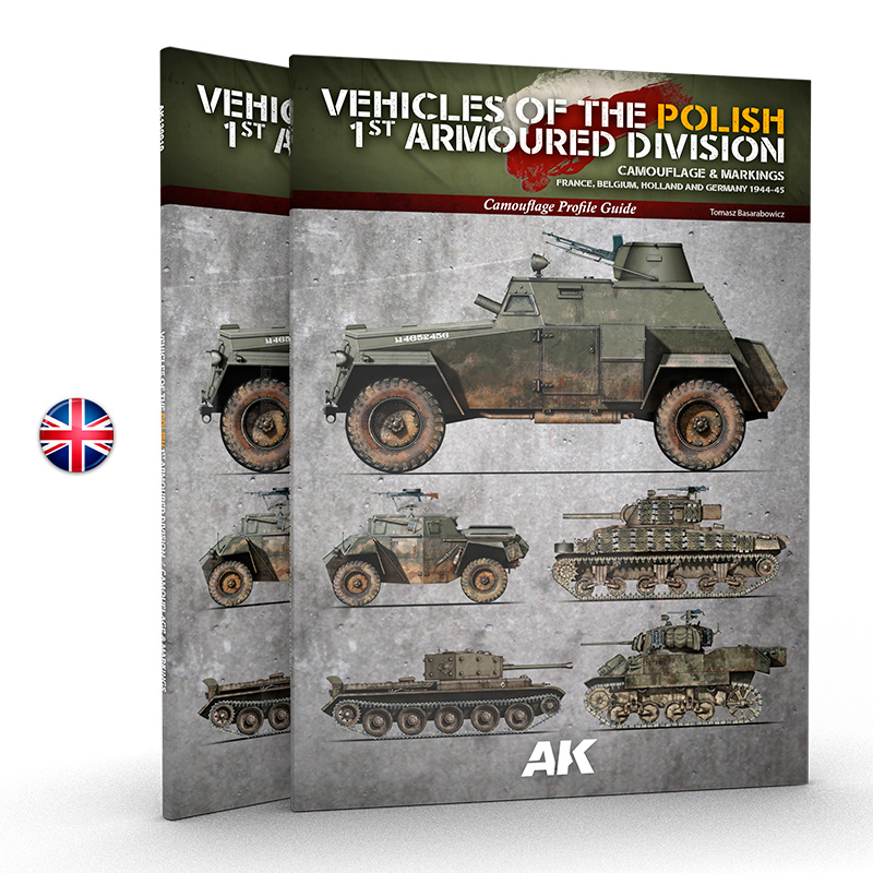 AK130010 AK Interactive Книга Машины Польской 1-й Броnotанковой Дивизии - Руководство по камуфляжу / VEHICLES OF THE POLISH 1ST ARMOURED DIVISION – CAMOUFLAGE PROFILE GUIDE