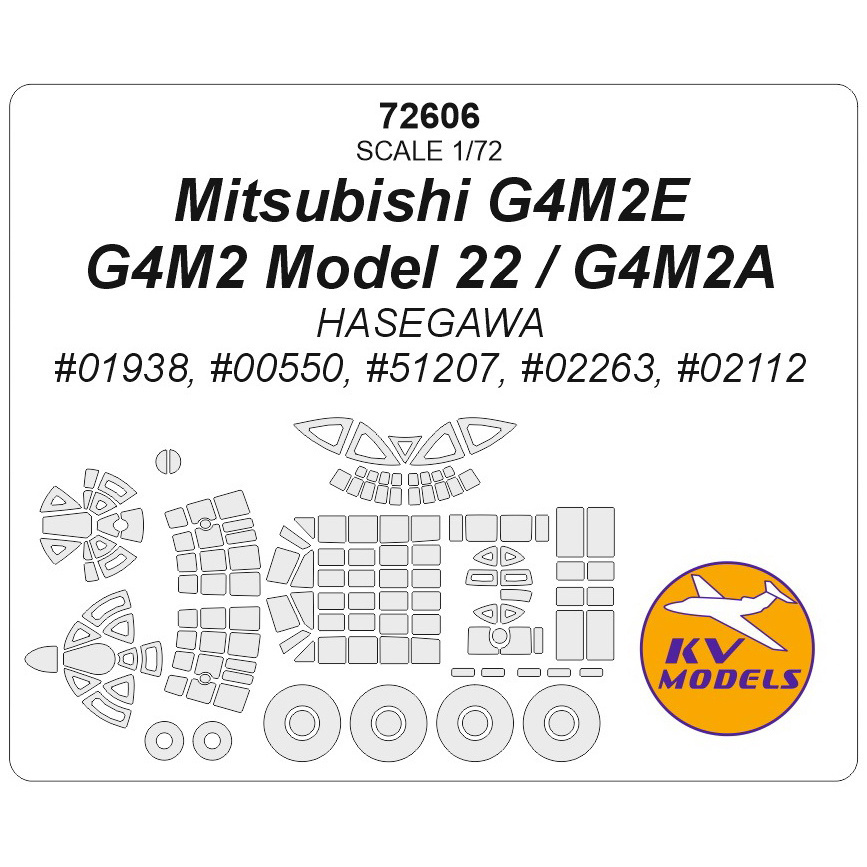 72606 KV Models 1/72 Paint mask for Mitsubishi G4M2E / G4M2 Model 22 / G4M2A + masks for wheels and wheels